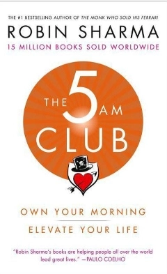 The 5 am club Robin Sharma