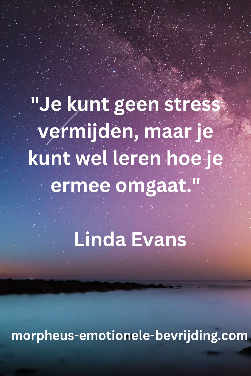 stress quotes Nederlands